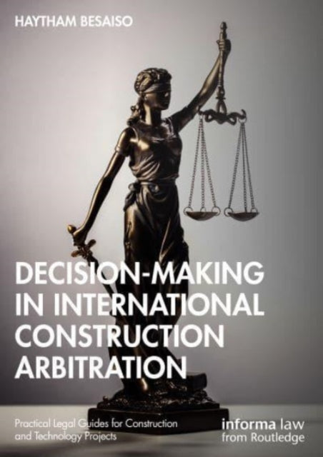 Decisionmaking in International Construction