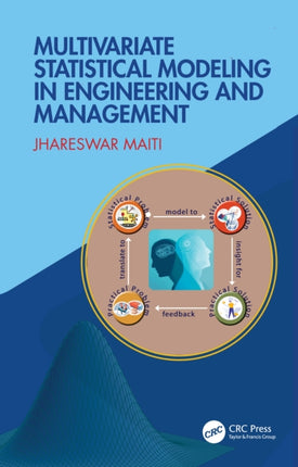 Multivariate Statistical Modeling in Engineering