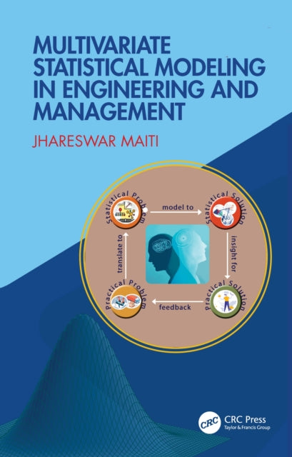 Multivariate Statistical Modeling in Engineering