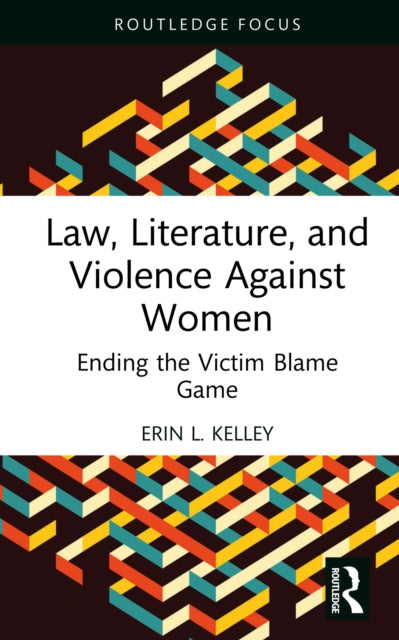 Law Literature and Violence Against Women