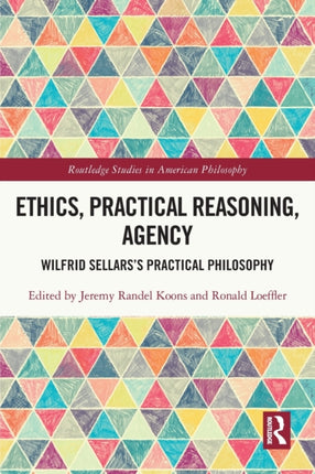 Ethics Practical Reasoning Agency