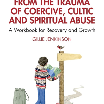 Walking Free from the Trauma of Coercive Cultic