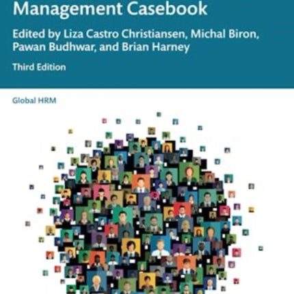 The Global Human Resource Management Casebook