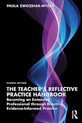 The Teachers Reflective Practice Handbook