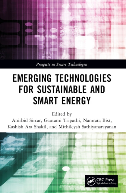 Emerging Technologies for Sustainable and Smart