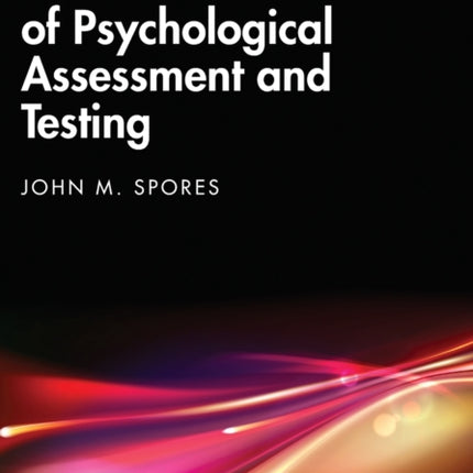 Fundamentals of Psychological Assessment and