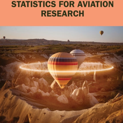 Fundamentals of Statistics for Aviation Research