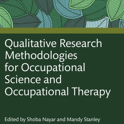 Qualitative Research Methodologies for