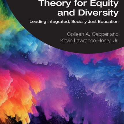 Organizational Theory for Equity and Diversity