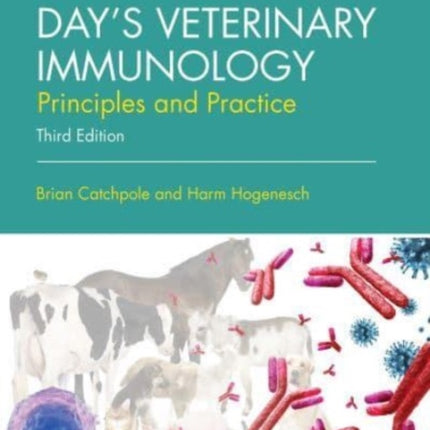 Day's Veterinary Immunology: Principles and Practice