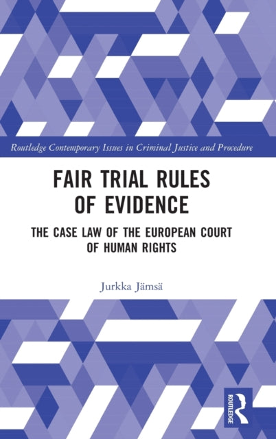 Fair Trial Rules of Evidence
