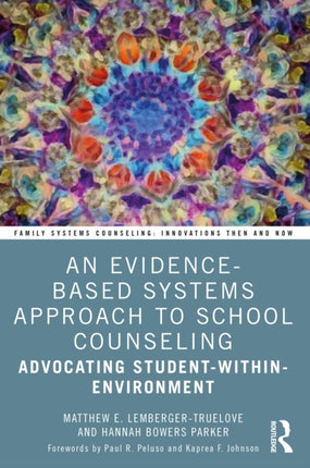 An EvidenceBased Systems Approach to School