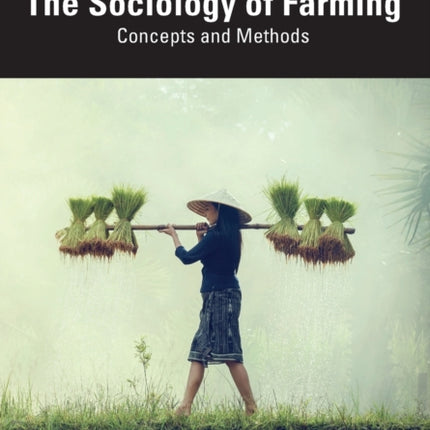 The Sociology of Farming