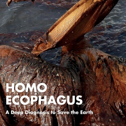 Homo Ecophagus