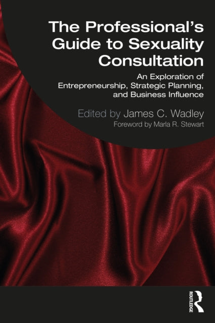 The Professionals Guide to Sexuality Consultation
