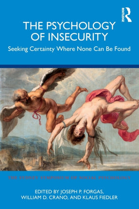 The Psychology of Insecurity
