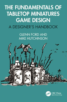 The Fundamentals of Tabletop Miniatures Game
