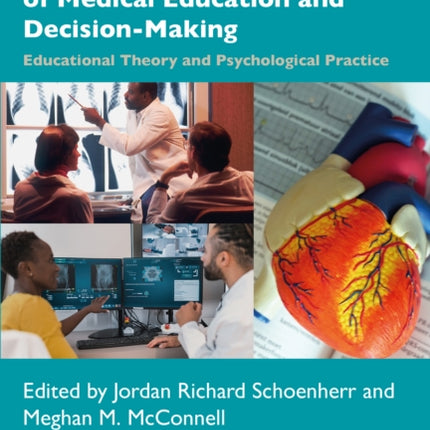 Fundamentals and Frontiers of Medical Education