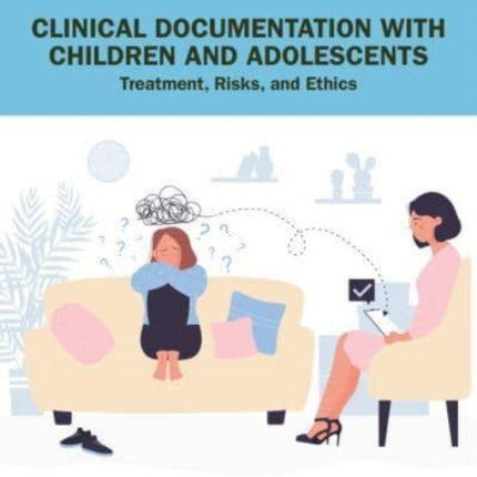 Clinical Documentation with Children and