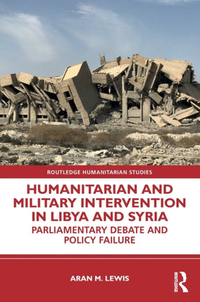 Humanitarian and Military Intervention in Libya