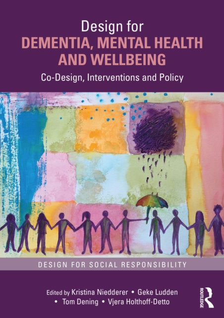 Design for Dementia Mental Health and Wellbeing
