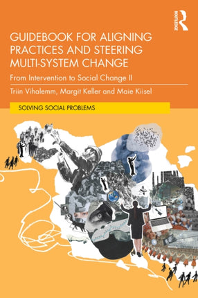 Guidebook for Aligning Practices and Steering