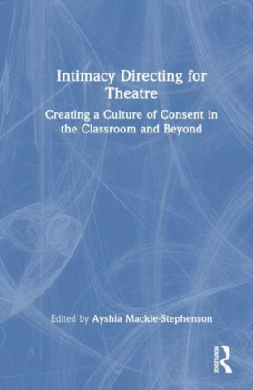 Intimacy Directing for Theatre