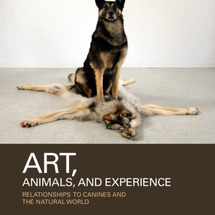 Art Animals and Experience