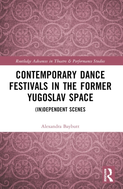 Contemporary Dance Festivals in the Former