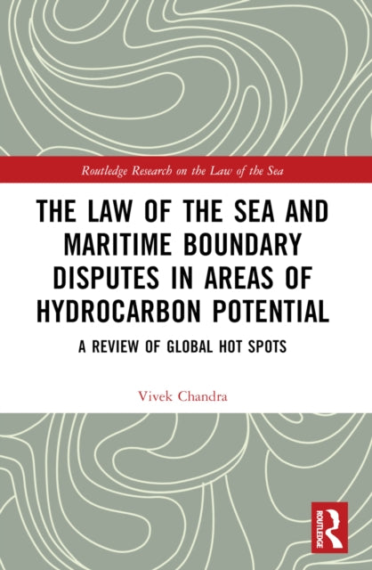 The Law of the Sea and Maritime Boundary Disputes