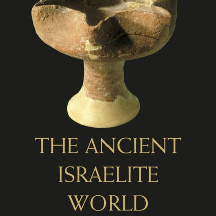 The Ancient Israelite World