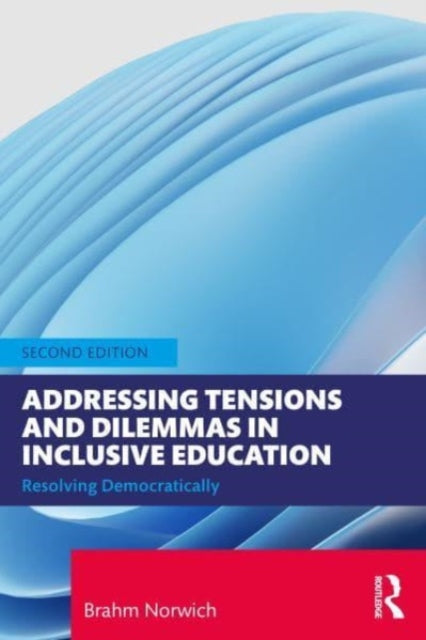 Addressing Tensions and Dilemmas in Inclusive