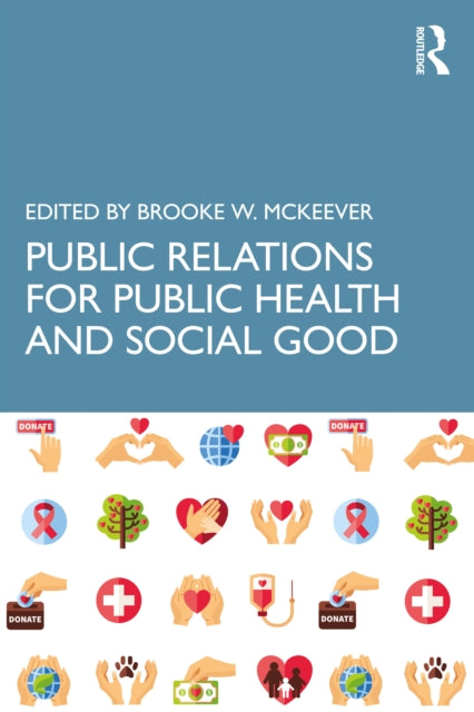 Public Relations for Public Health and Social