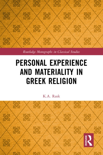 Personal Experience and Materiality in Greek
