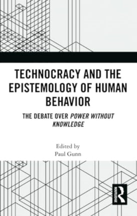 Technocracy and the Epistemology of Human