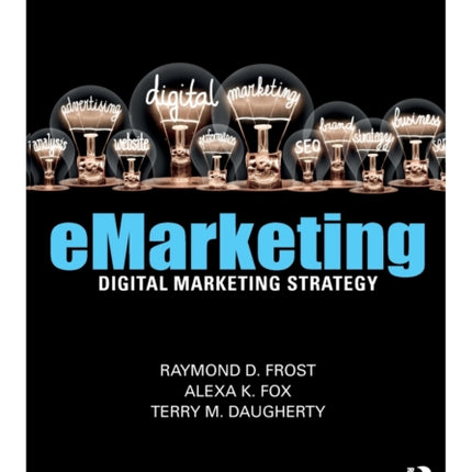 eMarketing: Digital Marketing Strategy