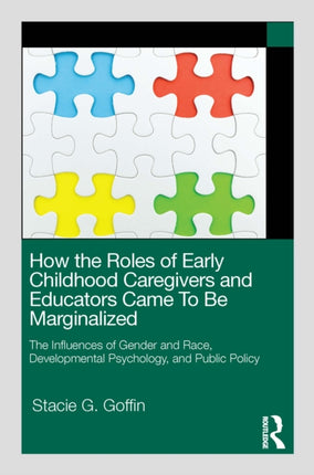 How the Roles of Early Childhood Caregivers and