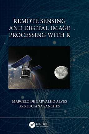 Remote Sensing and Digital Image Processing with