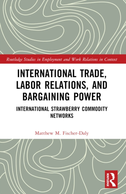 International Trade Labor Relations and