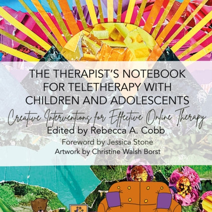The Therapists Notebook for Teletherapy with Children and Adolescents