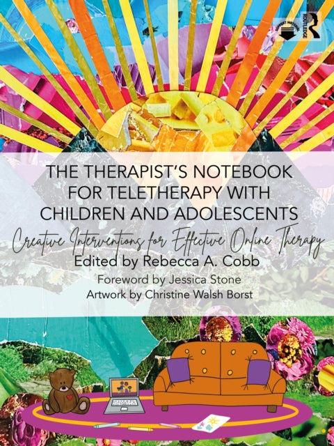 The Therapists Notebook for Teletherapy with Children and Adolescents