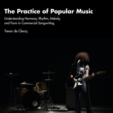The Practice of Popular Music