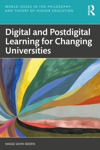 Digital and Postdigital Learning for Changing