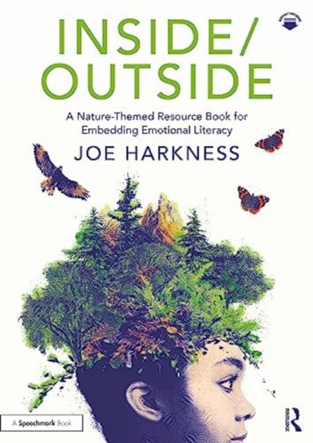 InsideOutside A NatureThemed Resource Book for