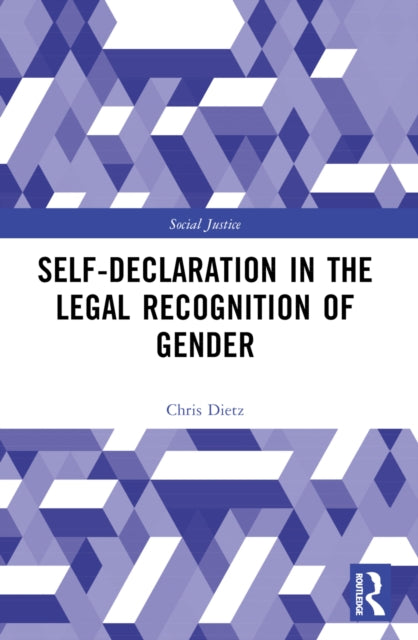 SelfDeclaration in the Legal Recognition of Gender