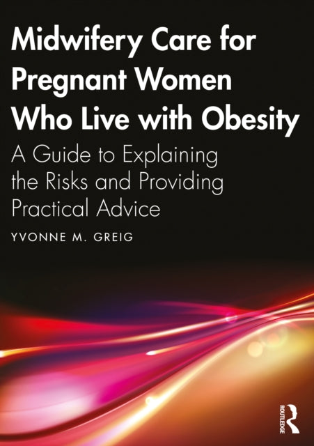 Midwifery Care For Pregnant Women Who Live With