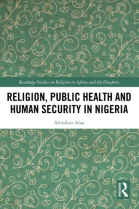 Religion Public Health and Human Security in