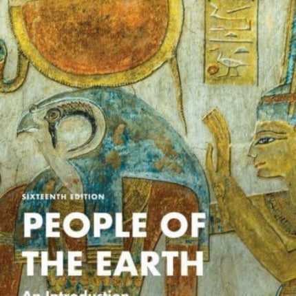 People of the Earth: An Introduction to World Prehistory