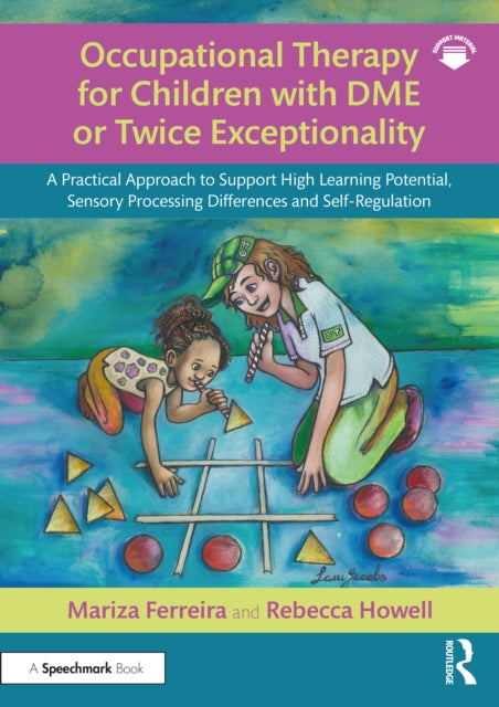Occupational Therapy for Children with DME or