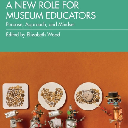 A New Role for Museum Educators